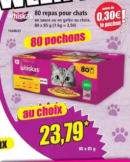 Norma Whiskas 80 repas pour chats offre