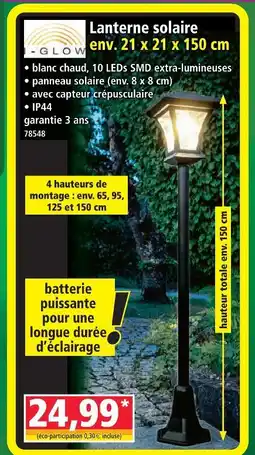 Norma I-glow lanterne solaire env. 21 x 21 x 150 cm offre