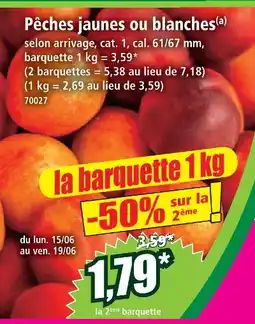 Norma Pêches jaunes ou blanches offre