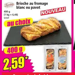 Norma Brioche au fromage blanc ou pavot offre