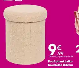 Maxi Bazar Pouf pliant jaiko bouclette offre
