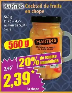 Norma Martin's cocktail de fruits en chope offre