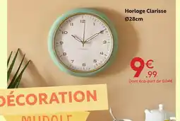 Maxi Bazar Horloge clarisse offre