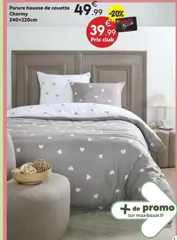 Maxi Bazar Parure housse de couette charmy offre