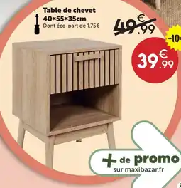 Maxi Bazar Table de chevet offre