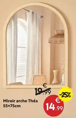 Maxi Bazar Miroir arche théa offre