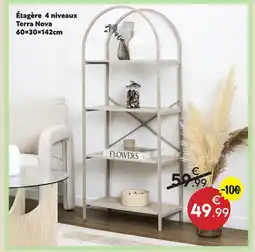 Maxi Bazar Étagère 4 niveaux terra nova offre