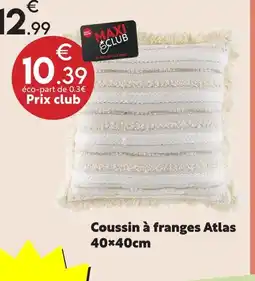 Maxi Bazar Coussin à franges atlas offre