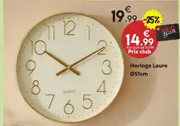 Maxi Bazar Horloge laure offre