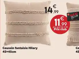 Maxi Bazar Coussin fantaisie hilary offre
