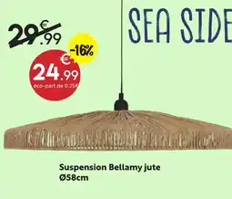 Maxi Bazar Sea side suspension bellamy jute offre
