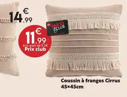 Maxi Bazar Coussin à franges cirrus offre