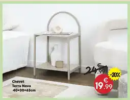 Maxi Bazar Chevet terra nova offre