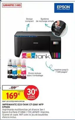 Intermarché Hyper Epson - imprimante ecotank et-2861 mfp offre