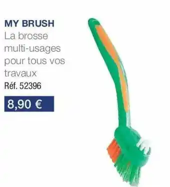 Stanhome La Brosse Multi-usages Pour Tous Vos Travaux My Brush offre
