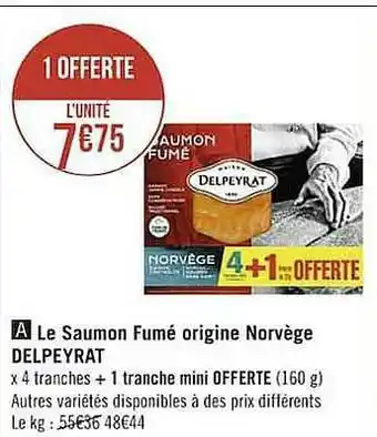 Casino Shop Le Saumon Fumé Origine Norvège Delpeyrat offre