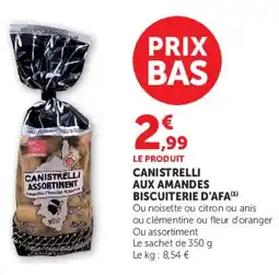 Super U CANISTRELLI AUX AMANDES BISCUITERIE D'AFA offre