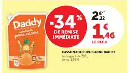 Super U CASSONADE PURE CANNE DADDY offre