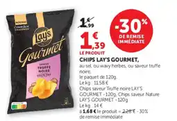 Super U CHIPS LAY'S GOURMET offre