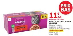 Super U REPAS POUR CHAT ADULTE WHISKAS offre