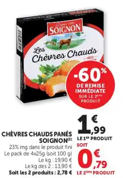 Super U CHÈVRES CHAUDS PANÉS SOIGNON offre