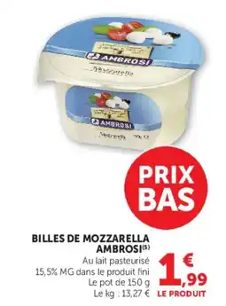 Super U BILLES DE MOZZARELLA AMBROSI offre