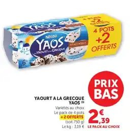 Super U YAOURT A LA GRECQUE YAOS offre
