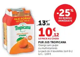 Super U PUR JUS TROPICANA offre