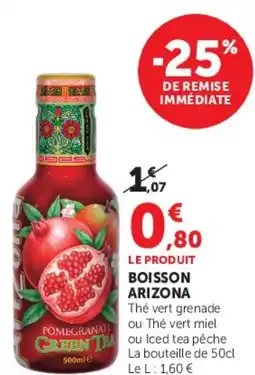 Super U BOISSON ARIZONA offre