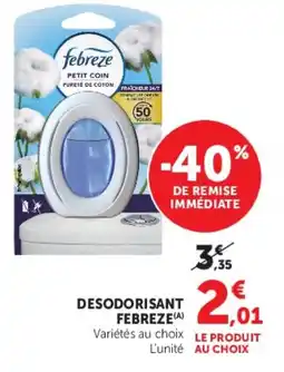 Super U DESODORISANT FEBREZE offre