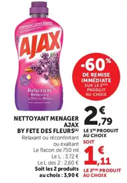 Super U NETTOYANT MENAGER AJAX BY FETE DES FLEURS offre