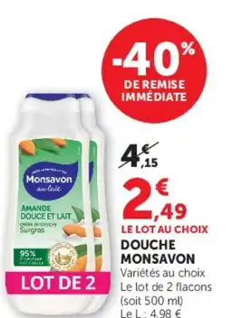 Super U DOUCHE MONSAVON offre
