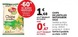 Super U CHIPS DE LENTILLES NATUR '& BON VICO offre