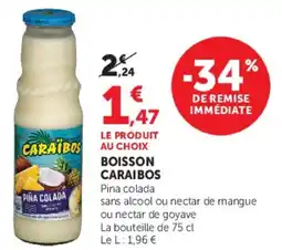 Super U BOISSON CARAIBOS offre