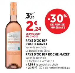 Super U PAYS D'OC IGP ROCHE MAZET offre