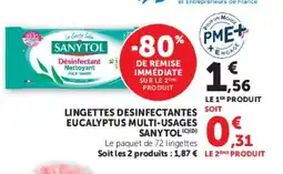Super U LINGETTES DESINF ECTANTES SOIT EUCALYPTUS MULTI-USAGES SANYTOL IMMÉDIATE SUR LE 2 ME PRODUIT offre
