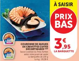 Super U COURONNE DE QUEUES DE CREVETTES CUITES DECORTIQUEES offre
