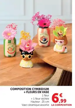 Super U COMPOSITION CYMBIDIUM + FLEURS EN VASE offre