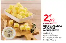 Super U DÉS DE LAGUIOLE AOP JEUNE MONTAGNE offre