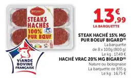 Super U STEAK HACHÉ 15% MG PUR BOEUF BIGARD offre