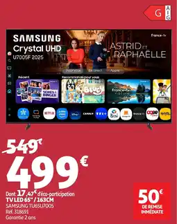 Auchan SAMSUNG Tv led 65"/163cm tu65u7005 offre