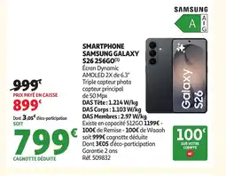 Auchan SAMSUNG GALAXY Smartphone S26 256Go offre