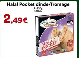 Hmarket Halal Pocket dinde/fromage offre