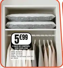La Foir'Fouille 5 sacs de compres- sion sous-vide offre