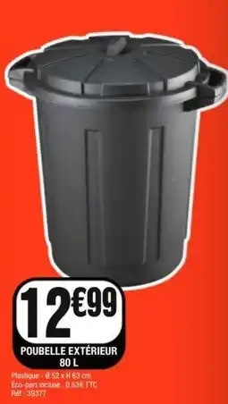 La Foir'Fouille Poubelle extérieur offre