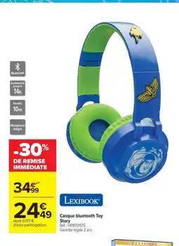 Carrefour LEXIBOOK Casque bluetooth Toy Story offre