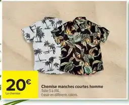 Carrefour Chemise manches courtes homme offre