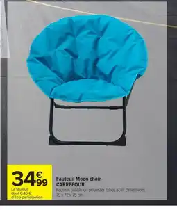 Carrefour CARREFOUR Fauteuil Moon chair offre