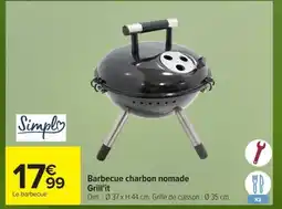 Carrefour SIMPL Barbecue charbon nomade Grill'it offre
