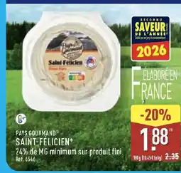 ALDI PAYS GOURMAND Saint-félicien offre